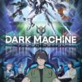 Dark Machine: The Animation prezradilo vedľajšie postavy a štáb
